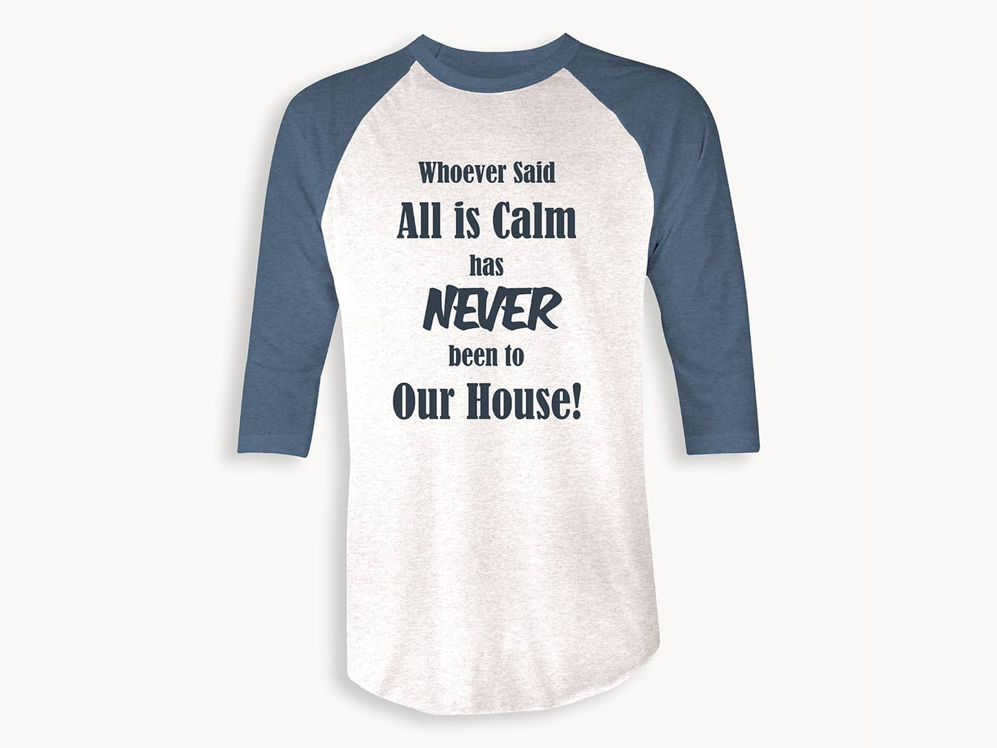 Black Sheep Fam Raglan shirt All is Calm